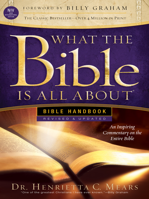 Title details for What the Bible Is All About NIV by Dr. Henrietta C. Mears - Wait list